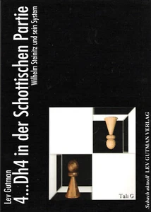 Schach - Gutman - 4. .. Dh4 in der Schottischen Partie - NEU - Picture 1 of 2