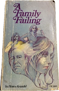 A Family Failing by Honor Arundel. Paperback. Scholastic Books, 1973. Young Adlt - Bild 1 von 2