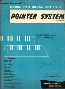 Organ Sheet Music Popular Standards 15 Pointer System Lady of Spain Lassie OMine - Picture 1 of 1