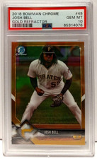 2018 Bowman Chrome Gold Refractor #49 Josh Bell Pirates 5/50 PSA 10 GEM MINT HOT