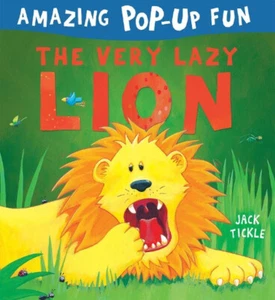 The Very Lazy Lion By Jack Tickle Pop-Up Hardback Childrens Interactive Book - Picture 1 of 3