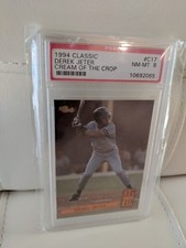 DEREK JETER / TAMPA YANKEES  / "1994 CLASSIC "CREAM OF THE CROP" PSA NM - MT 8