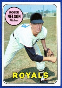 1969 Topps Baseball # 279 Roger Nelson Kansas City Royals