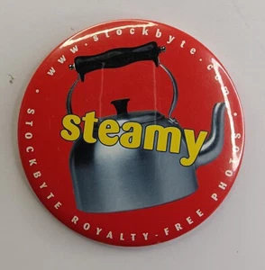 2000s Stockbyte Royalty-Free Photos "Steamy" Tea Kettle 4" Pinback Button - Picture 1 of 2
