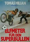 Tomas Milian ELFMETER F&#220;R DEN SUPERBULLEN Original Filmplakat A1 gefaltet