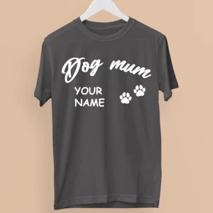 Personalised Dog Mum T-shirt Your Name Happy Mother's Day Family Kids Love Gifts - Picture 1 of 22