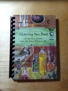 Sharing Our Best A Collection Of Recipes By Big Spring Women's Club (2006) - Picture 1 of 7