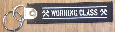 EDITION NONAME keyring/ key pendant Schlüsselanhänger patch "Working Class"