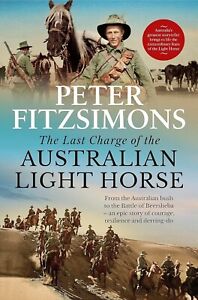 New The Last Charge Of The Australian Light Horse By Peter Fitzsimons Hardcover*