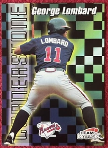 1998 TEAM BEST RARE CORNERSTONE INSERT GEORGE LOMBARD NO# ATLANTA BRAVES RC - Picture 1 of 2