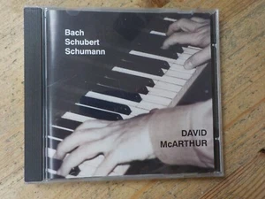 DAVID McARTHUR (KLAVIER) SPIELT BACH, SCHUBERT & SCHUMANN.  CD ALBUM. WIE NEU - Bild 1 von 4