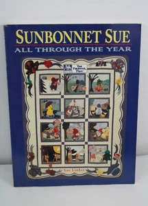 Sunbonnet Sue: All Through the Year by Sue Linker 1994 Paperback Pattern Book - Imagen 1 de 12