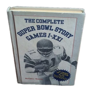 1987 Hard Cover Book The Complete Super Bowl Story Games I- XXI 117 pages - Picture 1 of 16