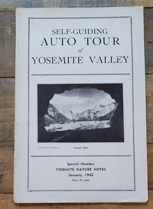 Vintage Yosemite Valley Self Guiding Auto Tour Brochure Pamphlet c1942 - Picture 1 of 6