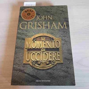 The Moment Of Killing - John Grisham - Mondadori - 2003 - Picture 1 of 3