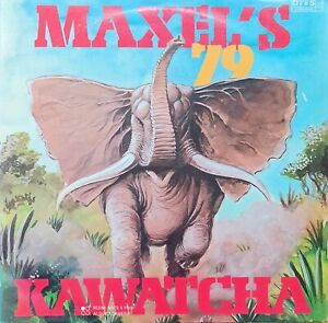 LP MAXEL'S 79 Kawatcha