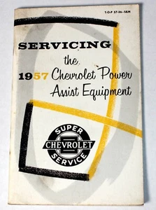 SERVICING THE 1957 CHEVROLET POWER ASSIST EQUIPMENT - Picture 1 of 2