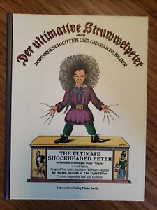 Der ultimative Struwwelpeter, oder, Horror-Geschichten u... by Heinrich Hoffmann - Picture 1 of 4