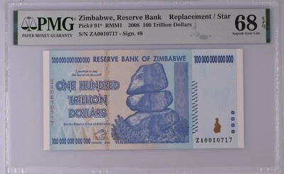 Zimbabwe 100 Trillion 2008 REPLACEMENT Serial ZA 0010717 GEM UNC PMG 68 EPQ - Image 1 of 2
