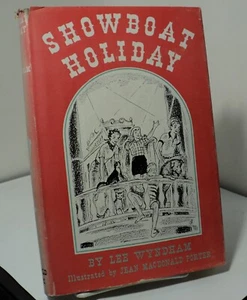 Showboat Holiday by Lee Wyndham - 1954 - book club edition - Imagen 1 de 2
