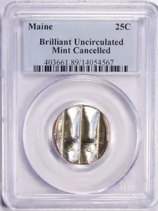MAINE 25c STATE QUARTER 2003P MINT CANCELLED ERROR COIN IN A PCGS HOLDER - Picture 1 of 2