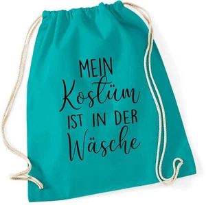 Turnbeutel Baumwolle mit Spruch | Mein Kostüm ist in der Wäsche - Bild 1 von 8