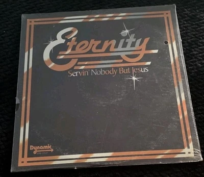 ETERNITY Servin’ Nobody But Jesus Vinyl LP Record Album 1978 DMI-51627 SEALED  - Image 1 of 3