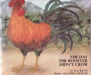 The day the rooster didn't crow - Picture 1 of 1