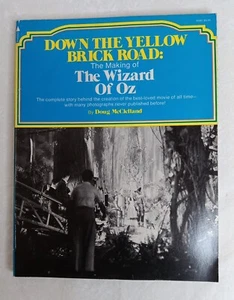 Doug McCLELLAND, Down the Yellow Brick Road: The Making of The Wizard of Oz 1st - Picture 1 of 3