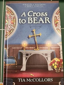 GUIDEPOSTS - MIRACLES & MYSTERIES OF THE MERCY HOSPITAL - A CROSS TO BEAR - HC - Picture 1 of 3