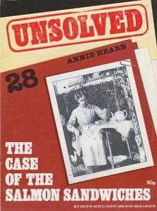unsolved-28-ANNIE HEARN-THE CASE OF THE SALMON SANDWICHES. - Picture 1 of 4