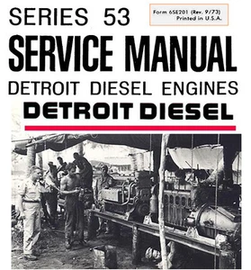 Detroit Diesel Engines 53 Series Shop Service Manual 2-53 3-53 4-53 6V-53 8V-53N - Bild 1 von 6
