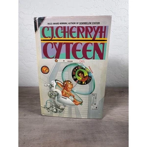 Cyteen- C.J. Cherryh- Warner Books- 1988 First Edition- Excellent Condition - Imagen 1 de 6