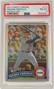 2011 Topps Chrome Refractor #173 Freddie Freeman RC Rookie PSA 8 Braves