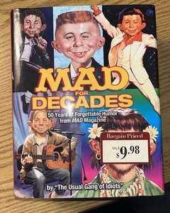 Mad for Decades 50 Years of Forgettable Humor from MAD Magazine Hardcover 1st Ed - Bild 1 von 13