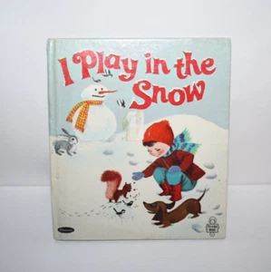 VTG Whitman Tell A Tale Book I Play In The Snow 1967 Donna Pape #2510 HC Book - Picture 1 of 3