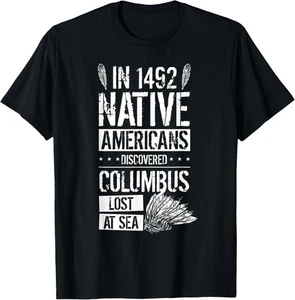 NEU LIMITIERT! Indigenous Peoples Day Pride In 1492 Native Tee - MADE IN USA - Bild 1 von 2