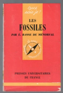 Les fossiles ( que sais je ? ) | Basse De Ménorval | Bon état - Picture 1 of 1