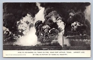 J86/ Port Arthur Texas Postcard c1910 Nine Oil Tanks on Fire Disaster 465 - Picture 1 of 4