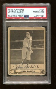 John Johnny Babich Signed 1940 Play Ball #191 Autographed A's PSA/DNA