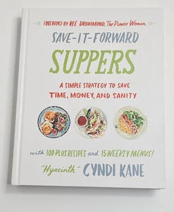 Save-It-Forward Suppers: A Simple Strategy  Save Time, Money, Sanity Cyndi Kane - Bild 1 von 9