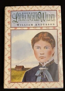 Laura Ingalls Wilder: A Biography - Hardcover By William Anderson - Good Cond - Foto 1 di 8