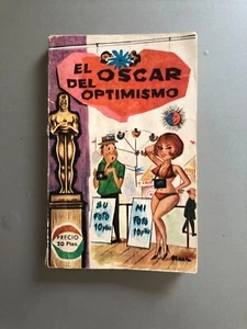 El Oscar del optimismo - Seleccion de chistes y anecdotas - Ed. Mateu 1963 - Picture 1 of 2