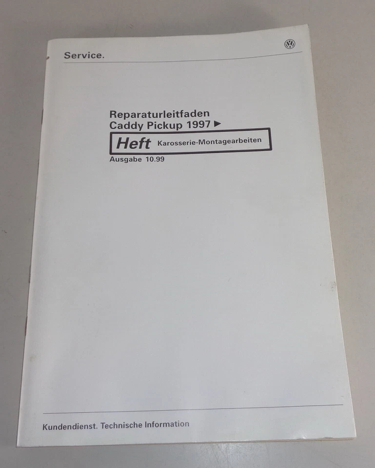Manual De Taller VW Caddy Pickup Tipo 9U Desde 1997 Carrocería Estado 10/1999 - Imagen 1 de 1