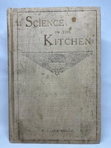 Science in the Kitchen by Ella Eaton Kellogg HC 1910 Revised and Enlarged Ed. - Bild 1 von 8