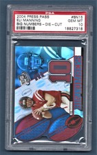2004 Press Pass Die Cut Eli Manning Giants #BN15 Rookie PSA 10 #18827318