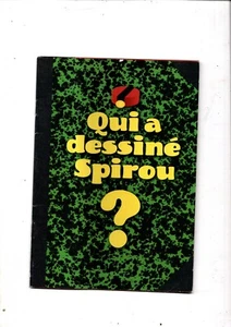 Qui a dessiné Spirou ? Plaquette de 36 pages - Foto 1 di 1