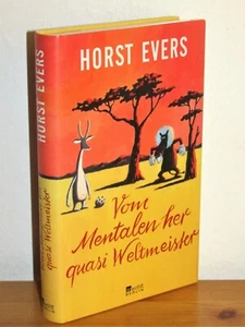 Horst Evers - Vom Mentalen her quasi Weltmeister - Erstauflage - gebunden - Imagen 1 de 3