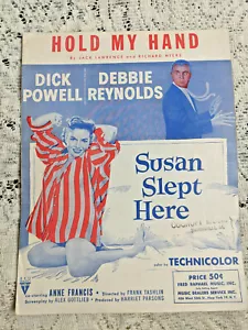 SUSAN DLEPT HERE-HOLD MY HAND-DICK POWELL DEBBIE REYNOLDS-FOGLI MUSICALI-1950 - Foto 1 di 3