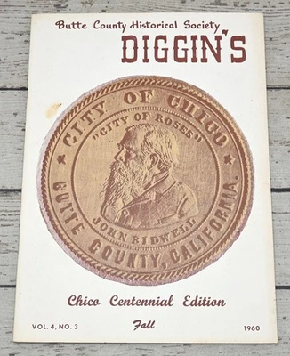 Butte County CA Historical Society Diggins 1960 Chico California Centennial Ed - Image 1 of 2